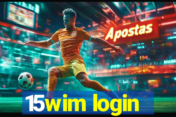 15wim login